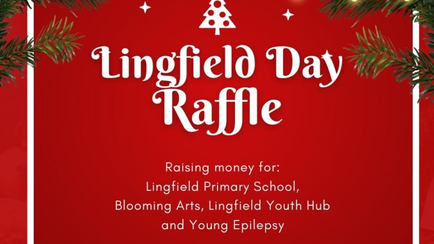 Lingfield Day grand Raffle