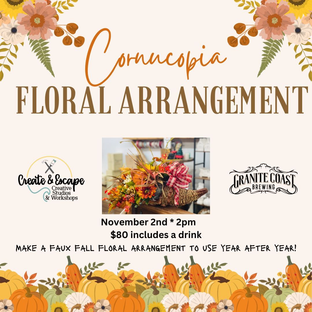 Cornucopia Floral Arrangement @ Granite Coast Brewing 