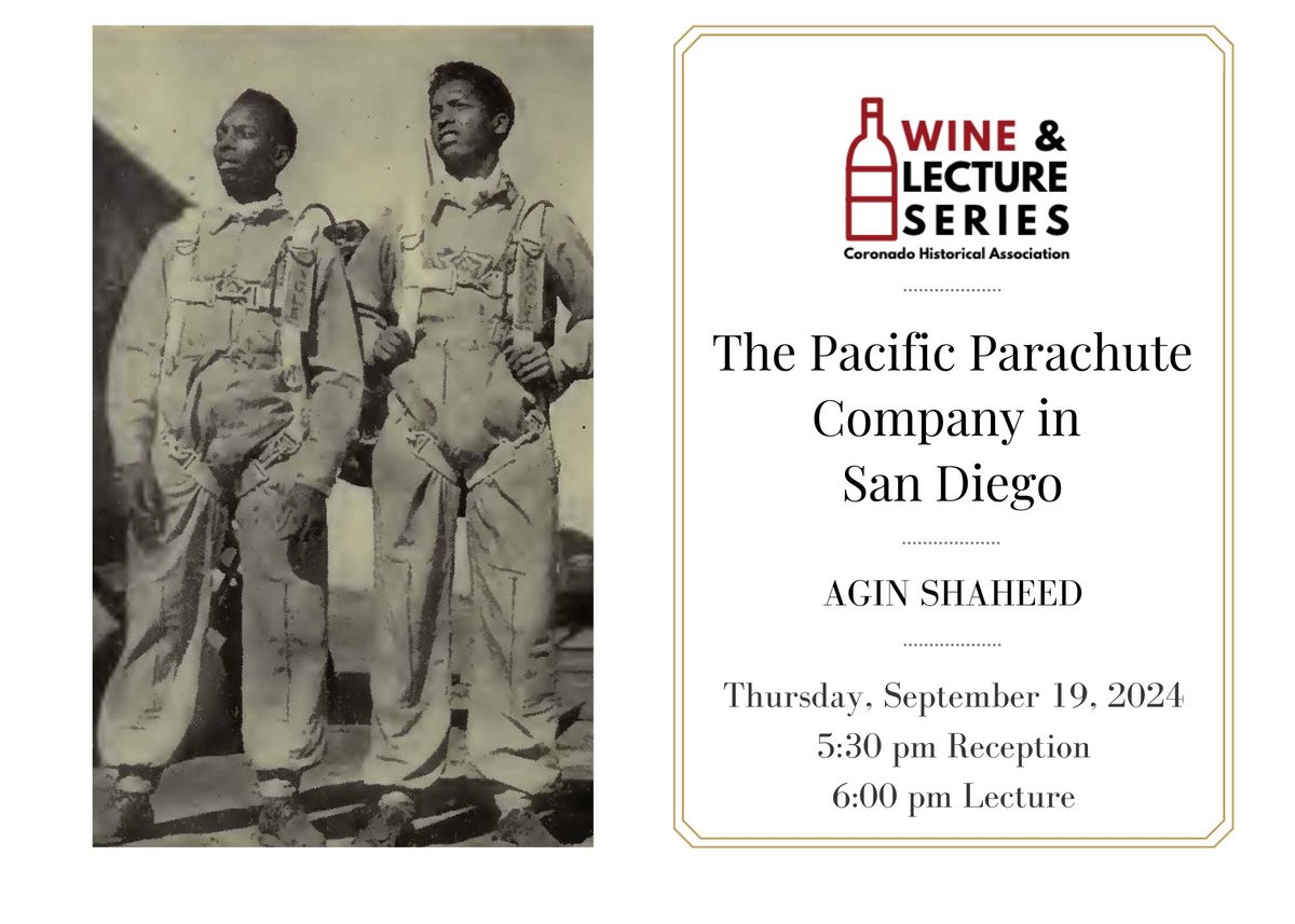 Wine & Lecture: Skydiving Entrepreneur H. "Skippy" Smith and the Pacific Parachute Company in San Di