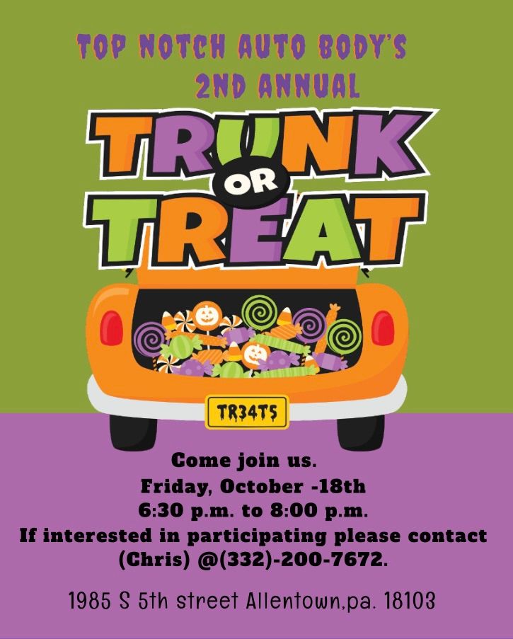 Top notch auto body\u2019s 2nd annual trunk or treat 