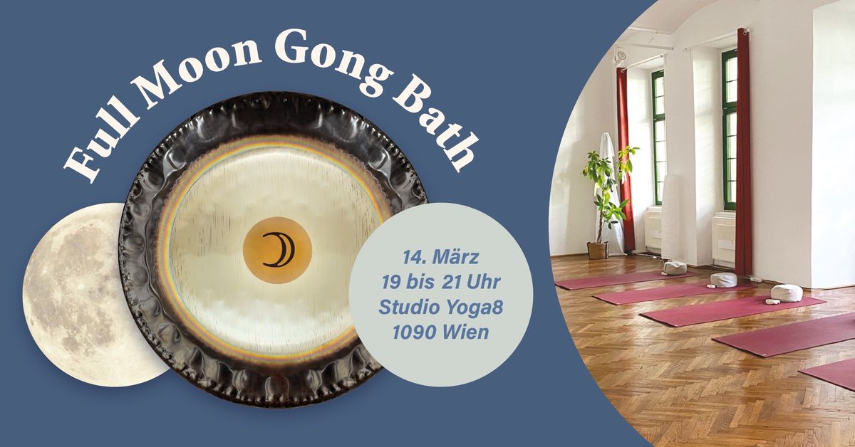 Full Moon Gong Bath - Vollmond Gongbad