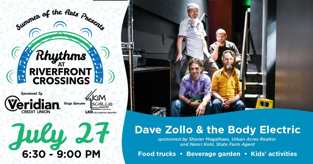 Rhythms at Riverfront Crossings: Dave Zollo & the Body Electric