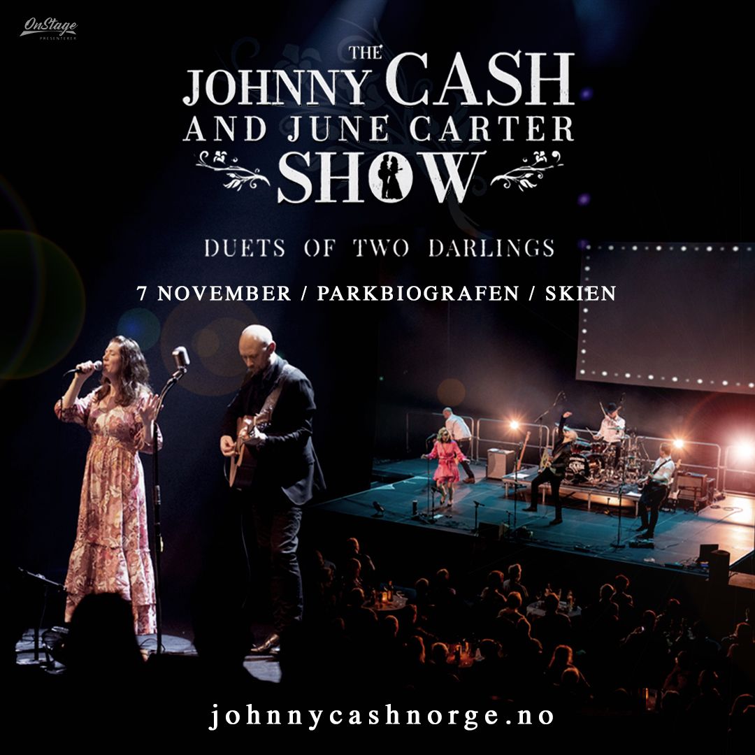 The Johnny Cash & June Carter Show \/ Parkbiografen, Skien \/ 7. november