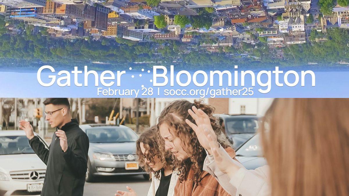 Gather25 : Bloomington