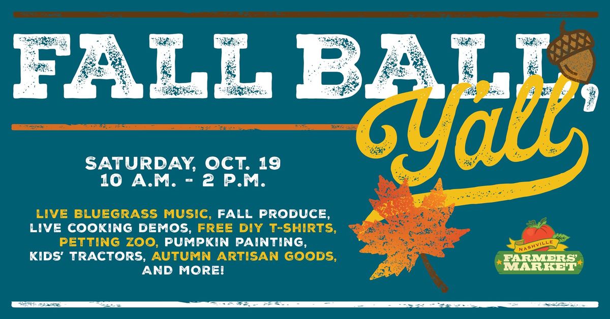 Fall Ball, Y'all Festival