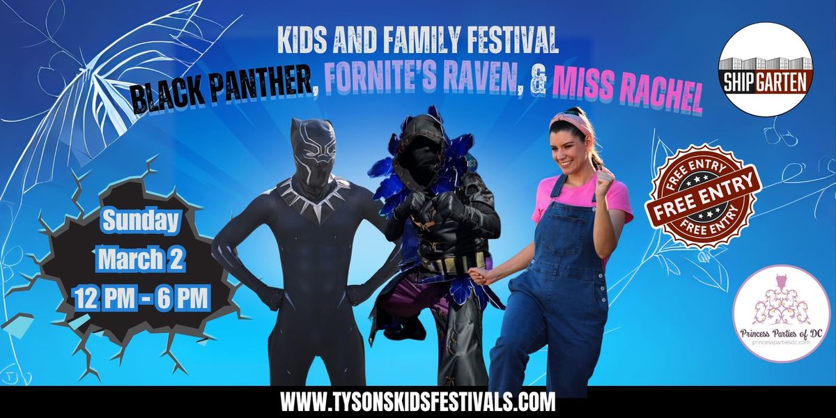 Black Panther, Fortnite's Raven, and Miss Rachel Host Kids and Family Festival