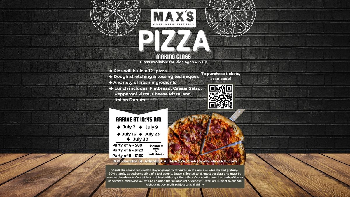 Max's Pizza Making Class