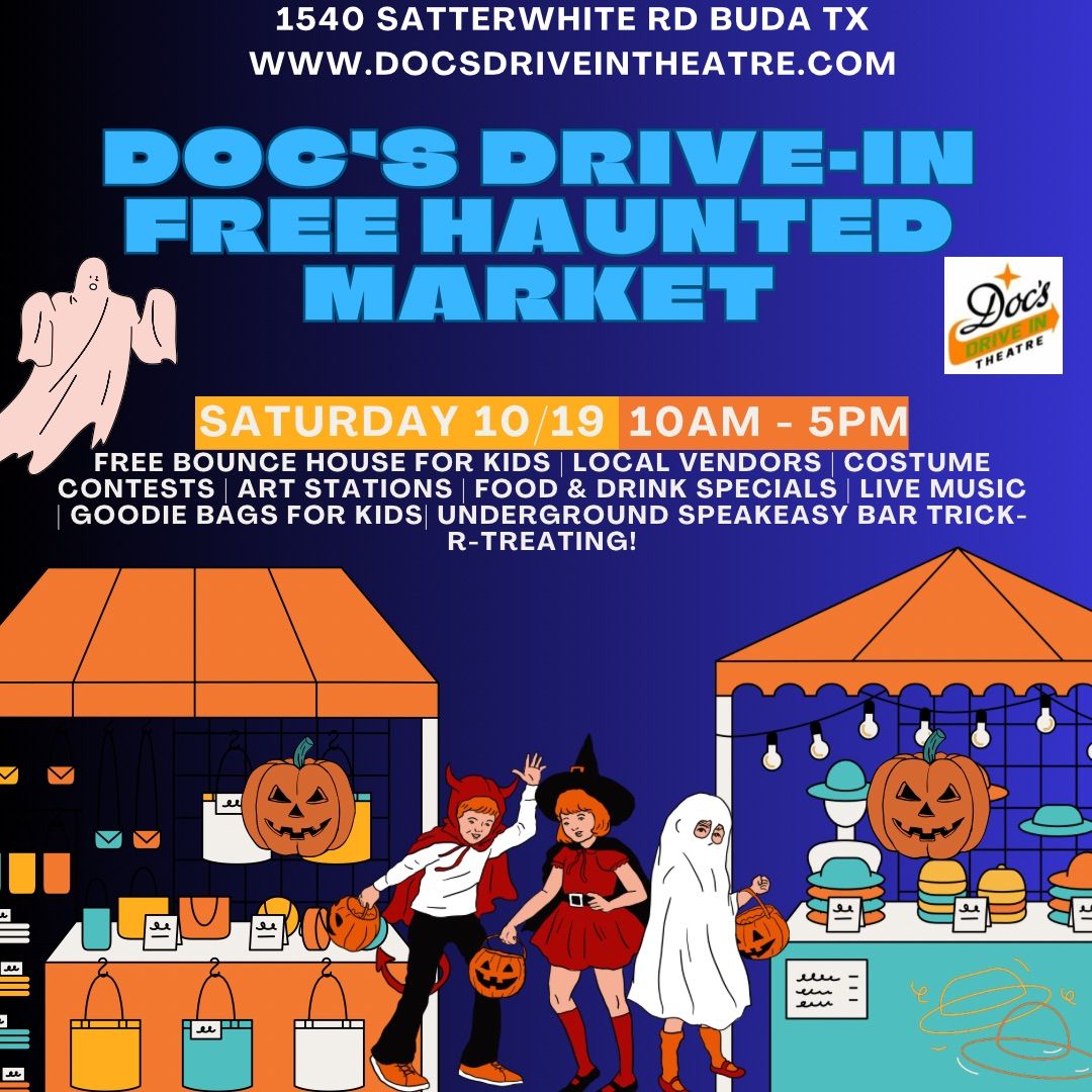 Doc's Drive in FREE Haunted Marketplace