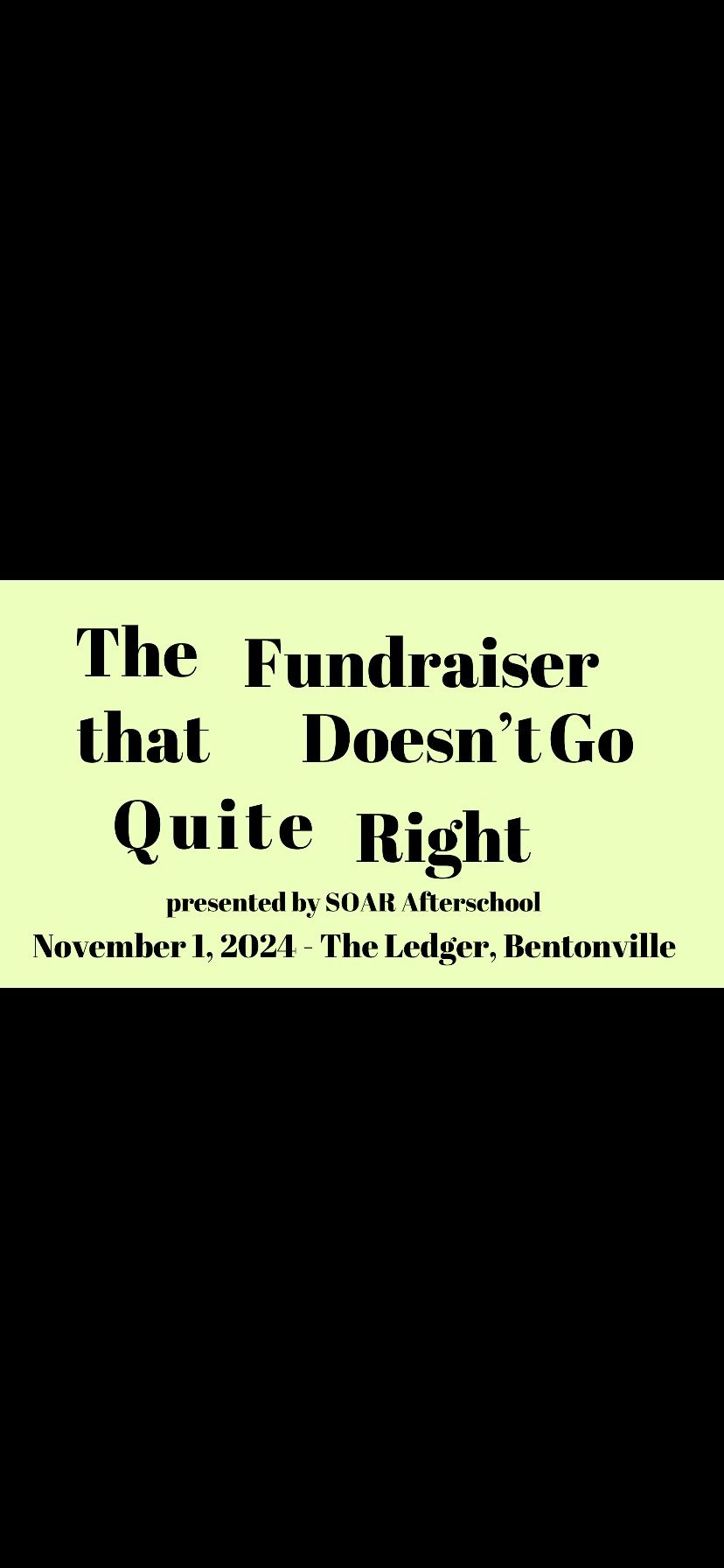 The Fundraiser that Doesn\u2019t Go Quite Right