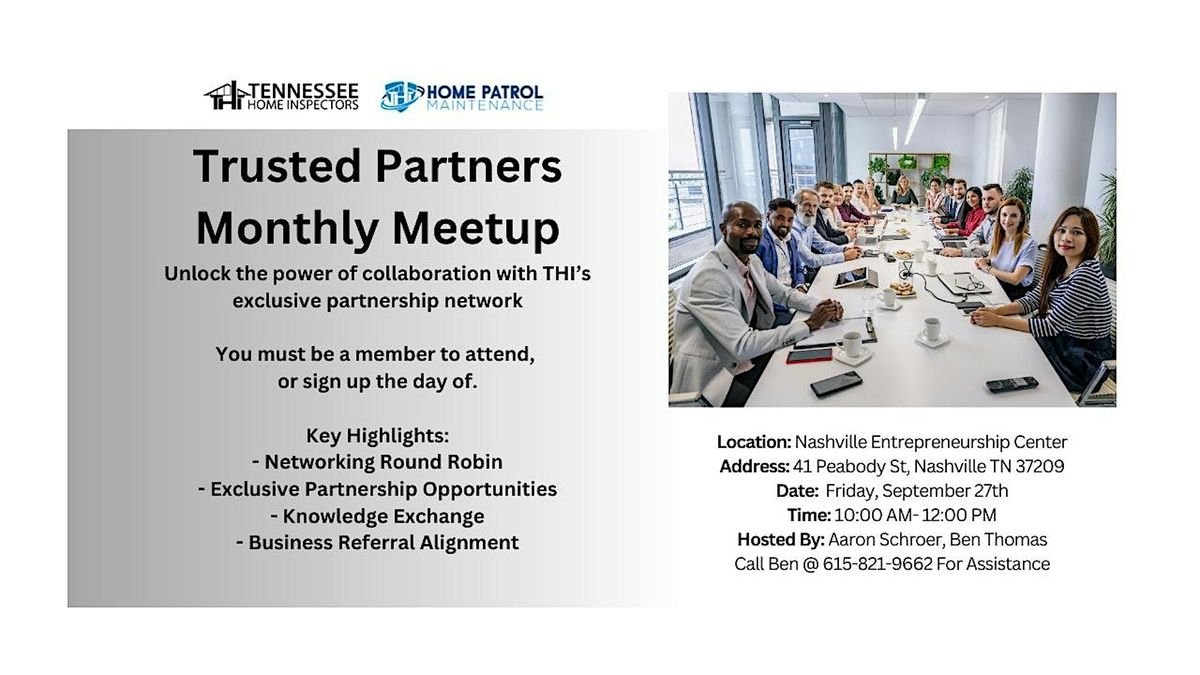 Trusted Partners Monthly Meetup