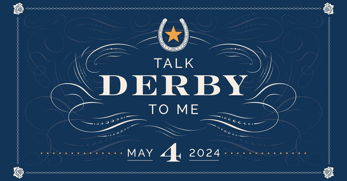 Talk Derby to Me