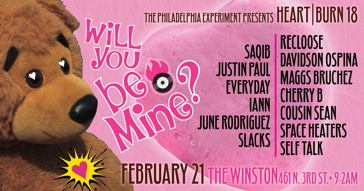 PEX Presents ~ HeartBurn XVIII -  Will You Be Mine?