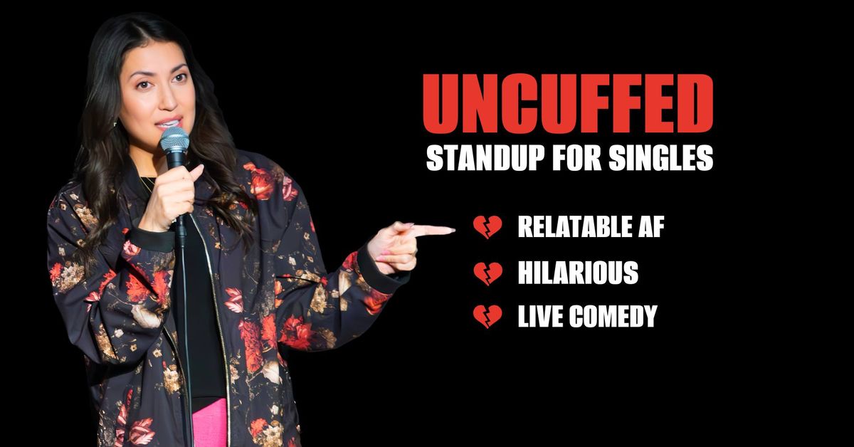 Uncuffed: Standup Comedy Night