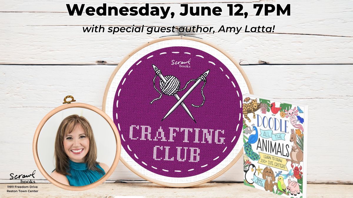 Crafting Club with Special Guest Amy Latta
