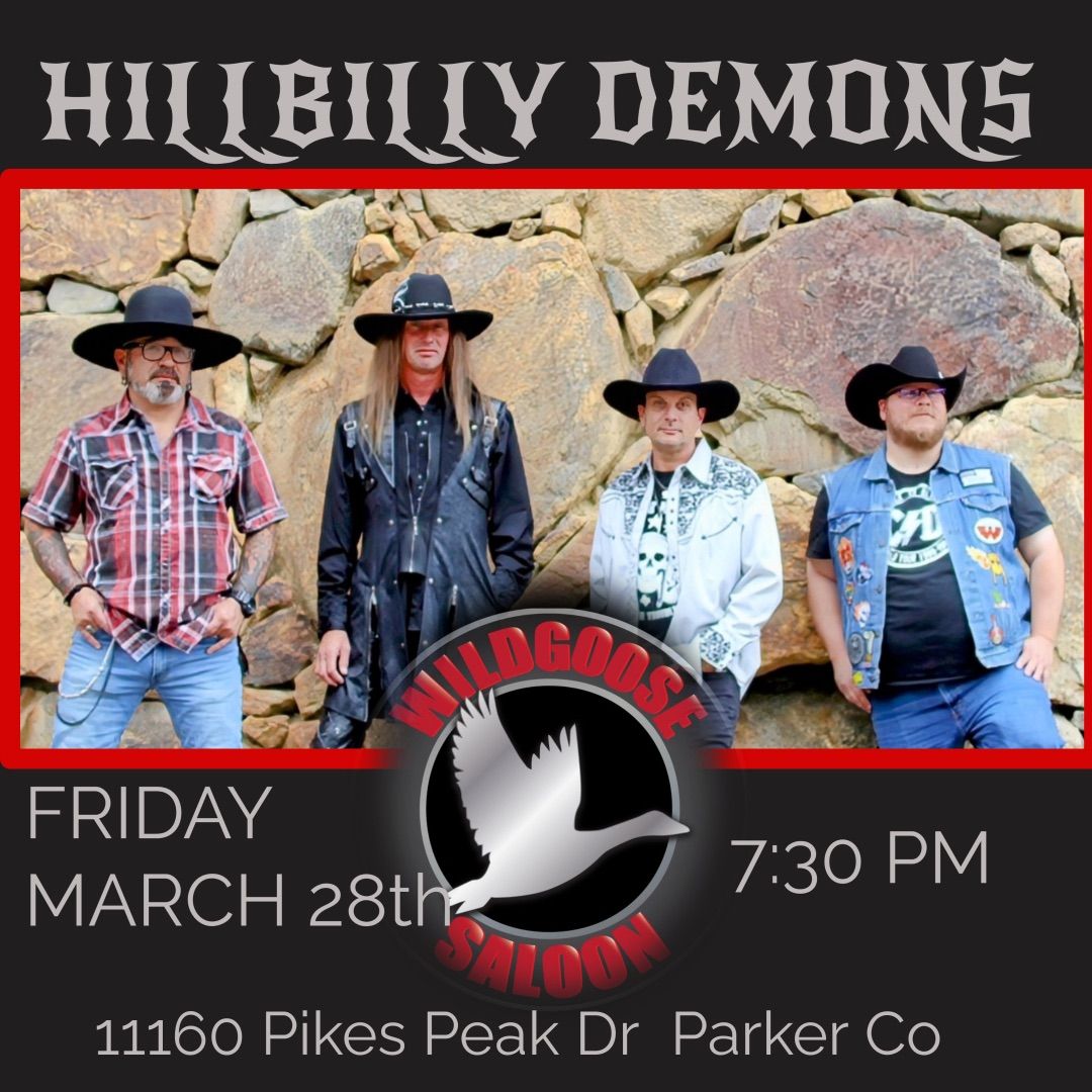 Hillbilly Demons @ WildGoose Saloon