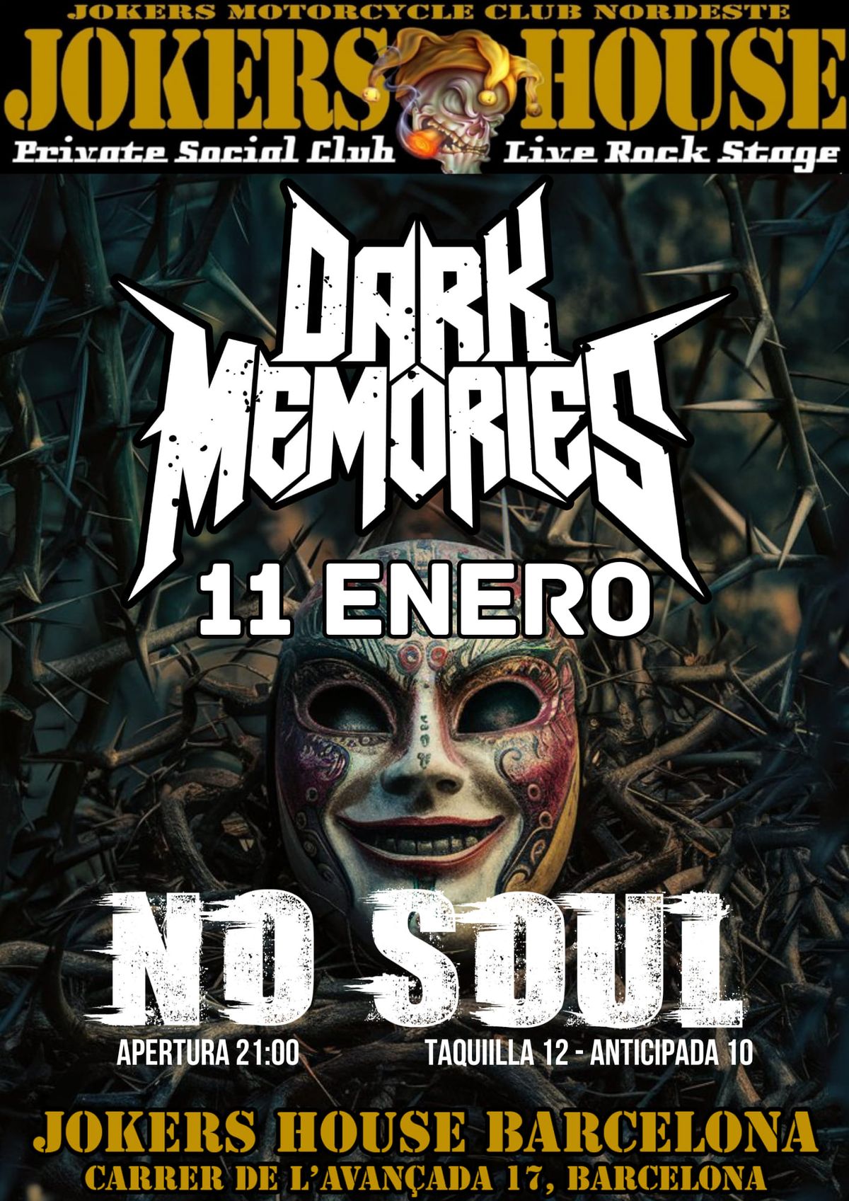 No Soul y Dark Memories en Jokers