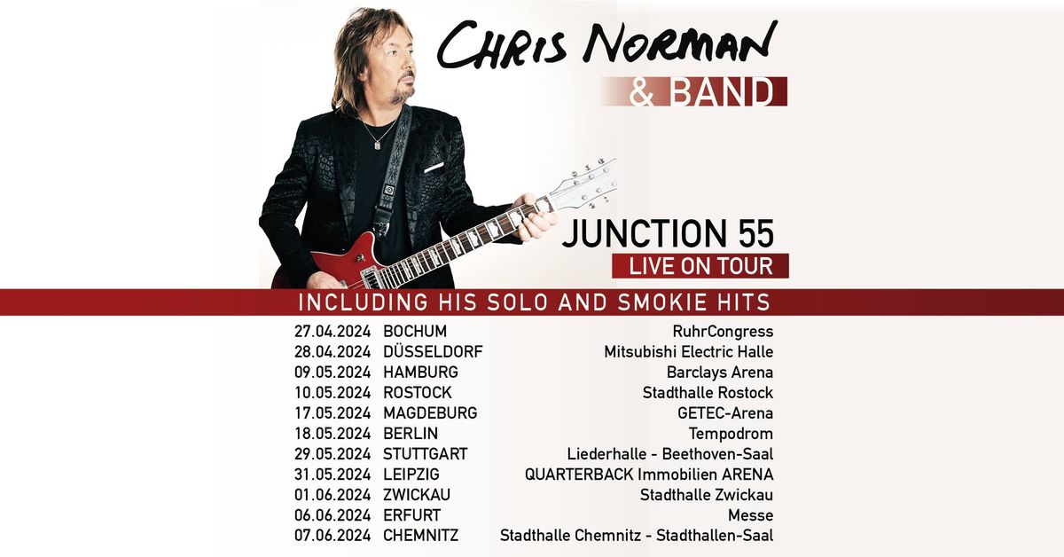 Chris Norman - Junction 55 | Magdeburg