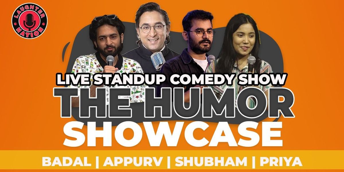 The Humor Showcase - Standup comedy show