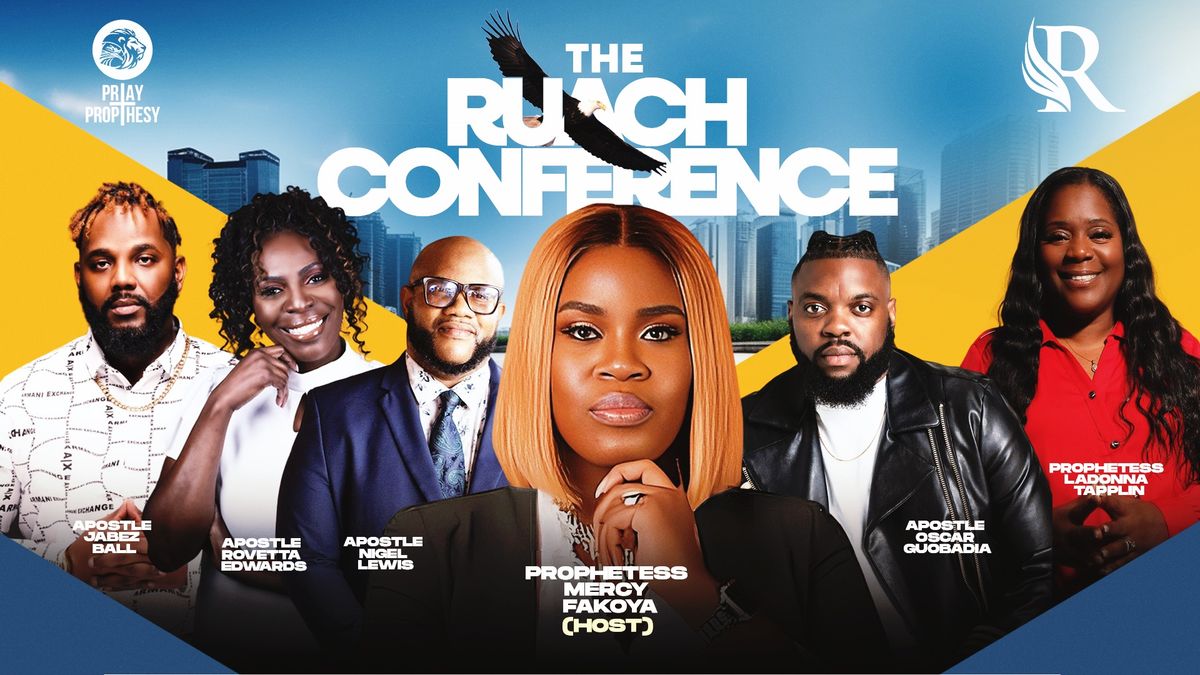 THE RUACH CONFERENCE