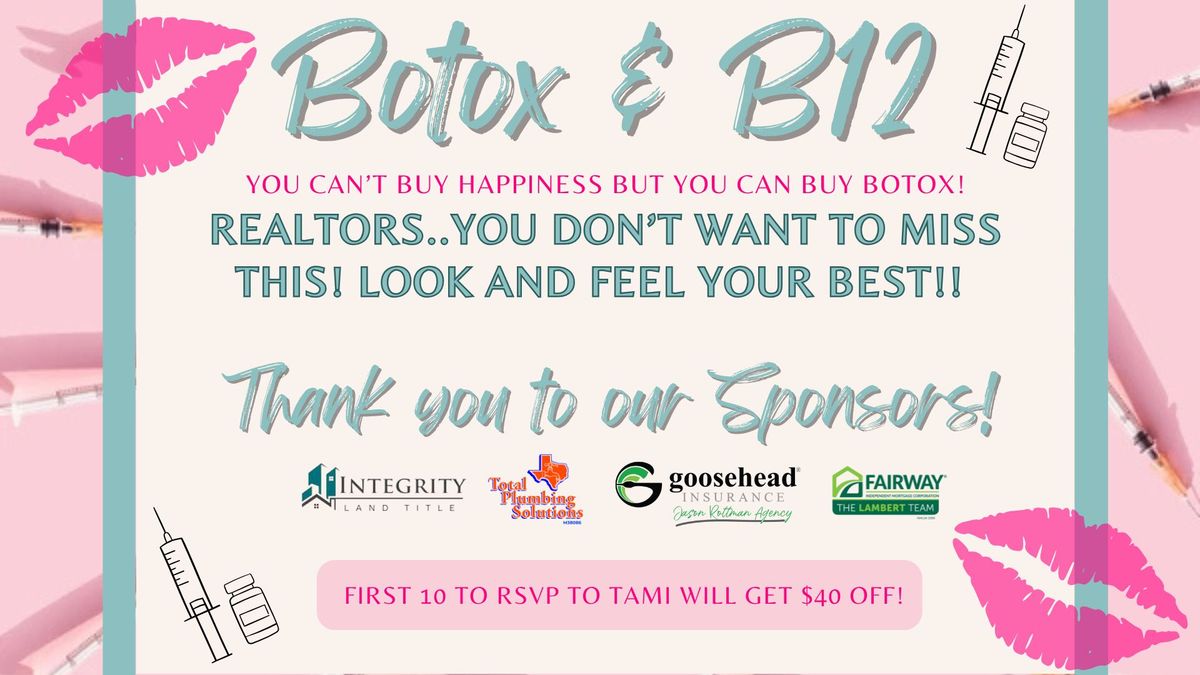 Botox & B12 Shots!