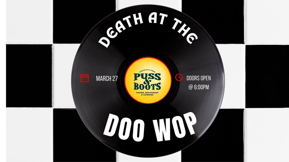 Death at the Doo Wop!