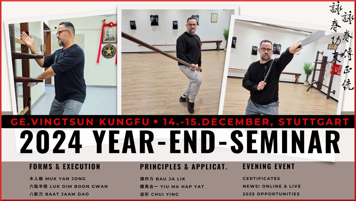 GE.VingTsun KungFu - Year End Event 2024