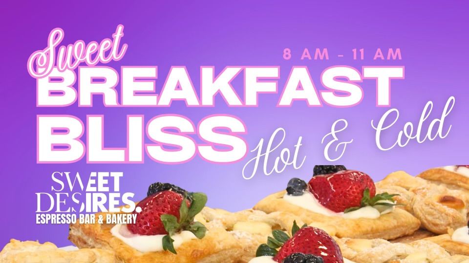 Breakfast Bliss Hour