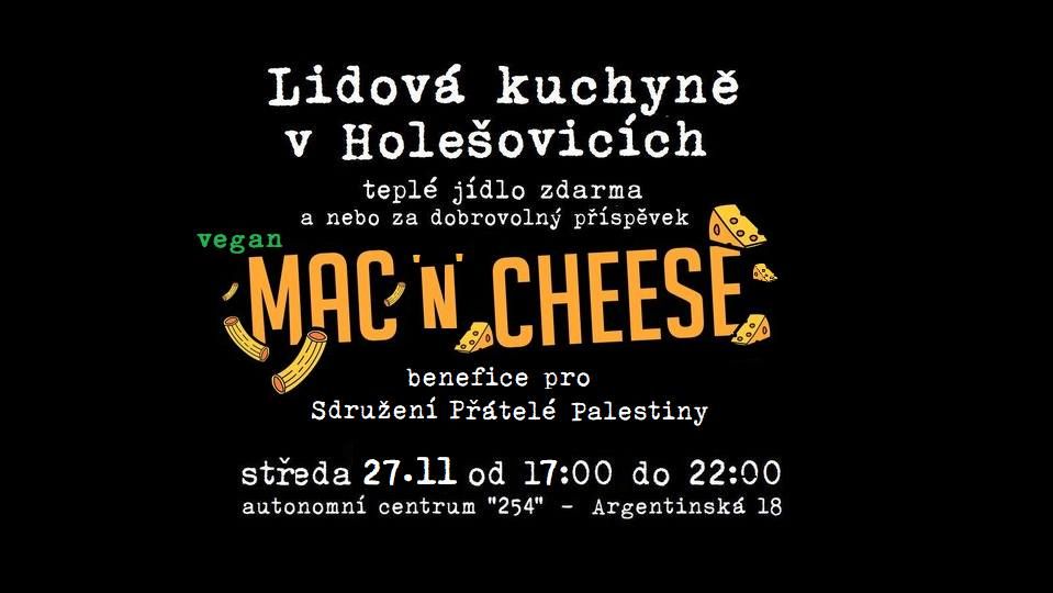 Lidov\u00e1 kuchyn\u011b v Hole\u0161ovic\u00edch - VEGAN MAC'N'CHEESE - benefice pro Sdru\u017een\u00ed P\u0159\u00e1tel\u00e9 Palestiny