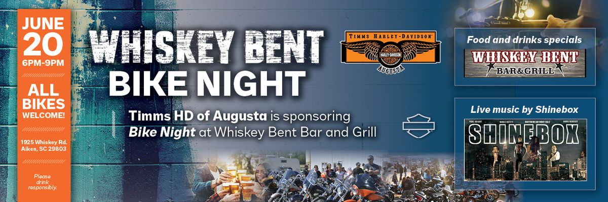 Whiskey Bent Bike Night