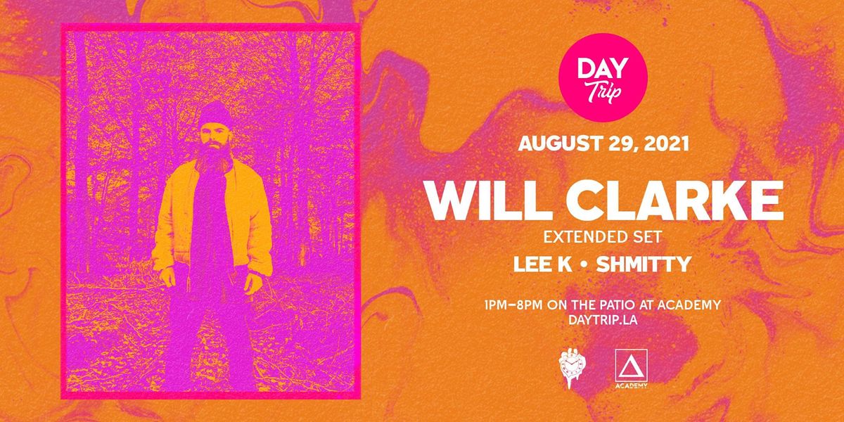 Day Trip ft. Will Clarke (Extended Set)