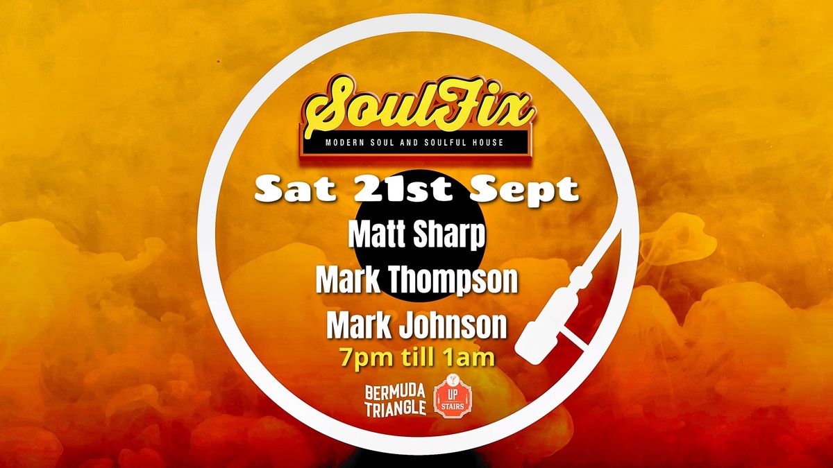 Soulfix @ The BT 