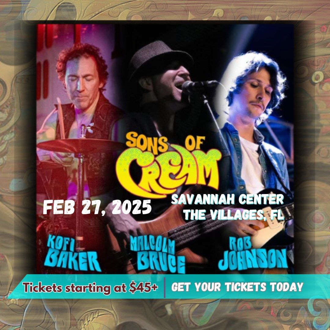 Sons of Cream - featuring Kofi Baker and Malcolm Bruce