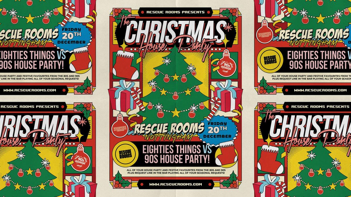 The Christmas House Party \u2603\ufe0f Eighties Things vs 90s House Party