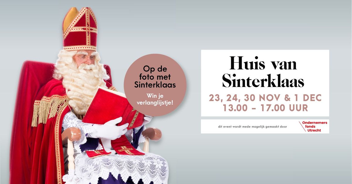 Intocht Sinterklaas & bezoek het Sinterklaashuis