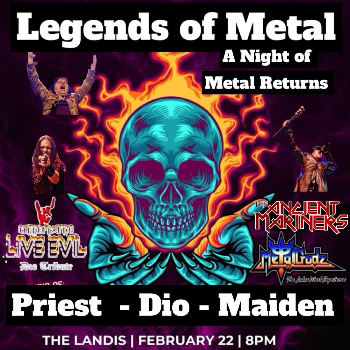 Legends of Metal - A Night of Metal returns to The Landis Theater 