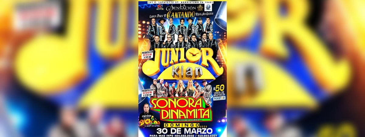 JUNIOR KLAN, SONORA DINAMITA & MAS