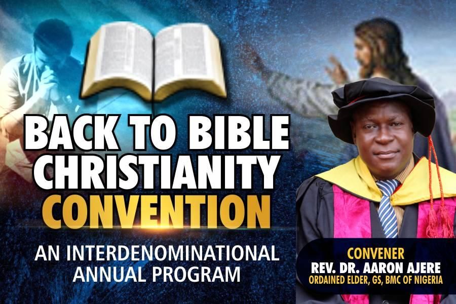 BACK TO BIBLE CHRISTIANITY CONVENTION 2025