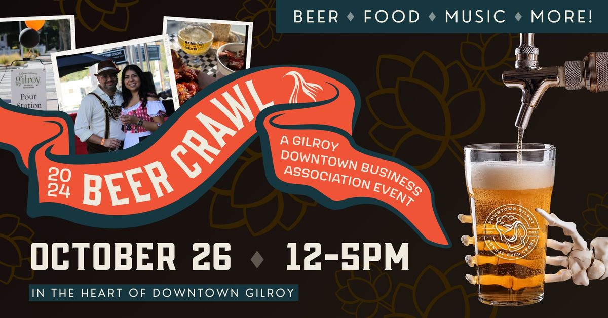 9th Annual Downtown Gilroy Beer Crawl