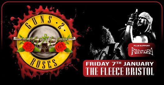 Guns 2 Roses + Kikamora at The Fleece, Bristol 07\/01\/22
