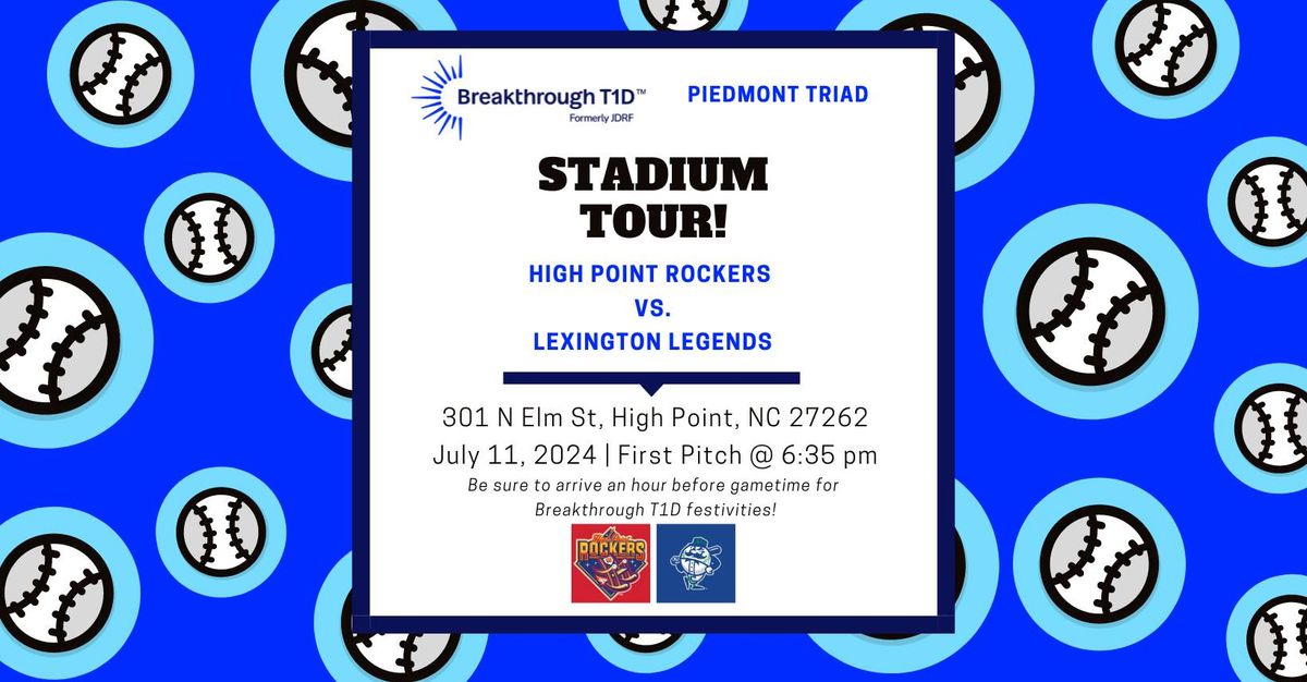 Piedmont Triad Stadium Tour - High Point Rockers