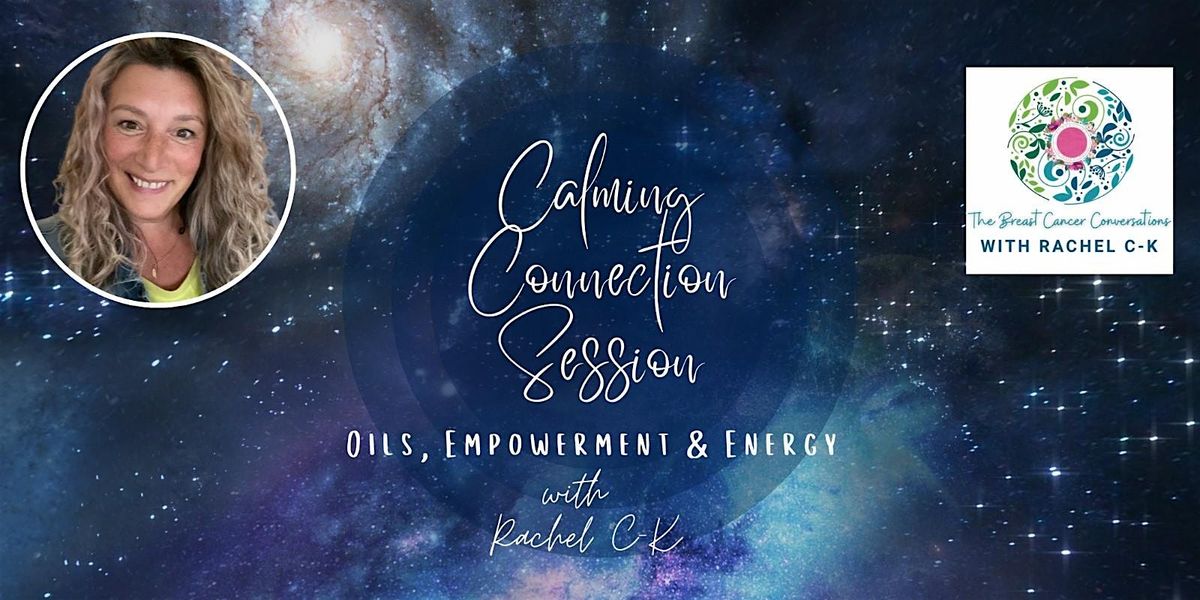 Calming Connection Session