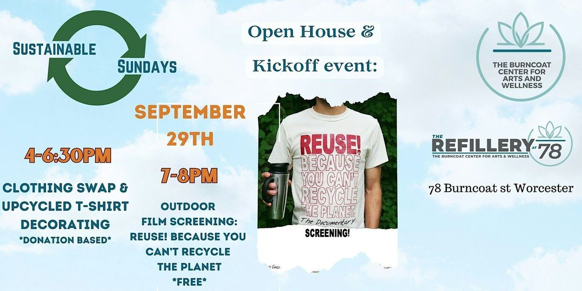 Sustainable Sundays Kickoff! Clothing swap, Upcycling Tees & Outdoor Film