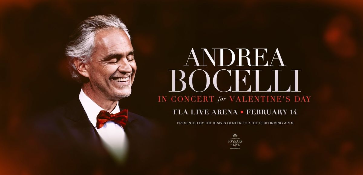 Andrea Bocelli at Amerant Bank Arena