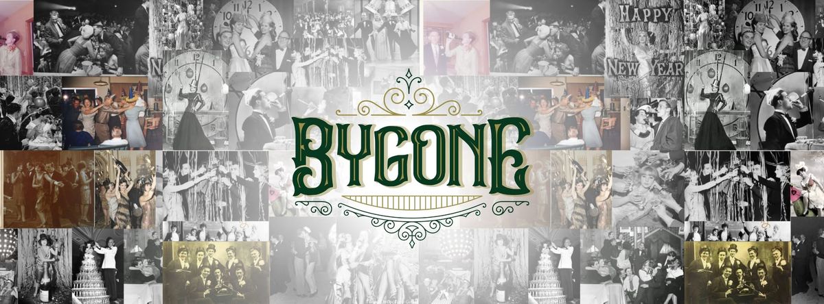 BYGONE - New Year's Eve