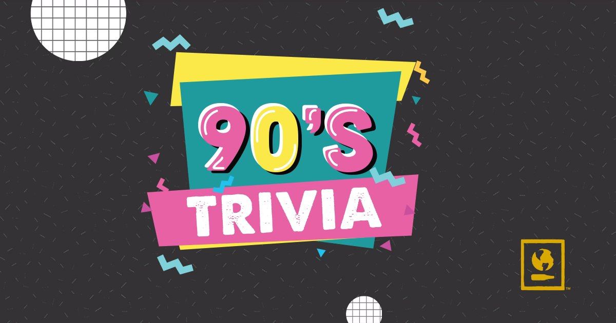 90's Themed Trivia