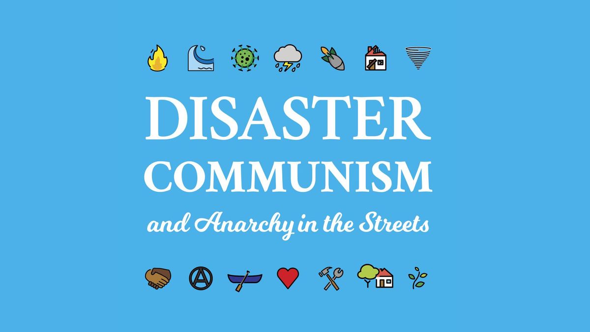 Sydney Book Launch: Disaster Communism & Anarchy in the Streets