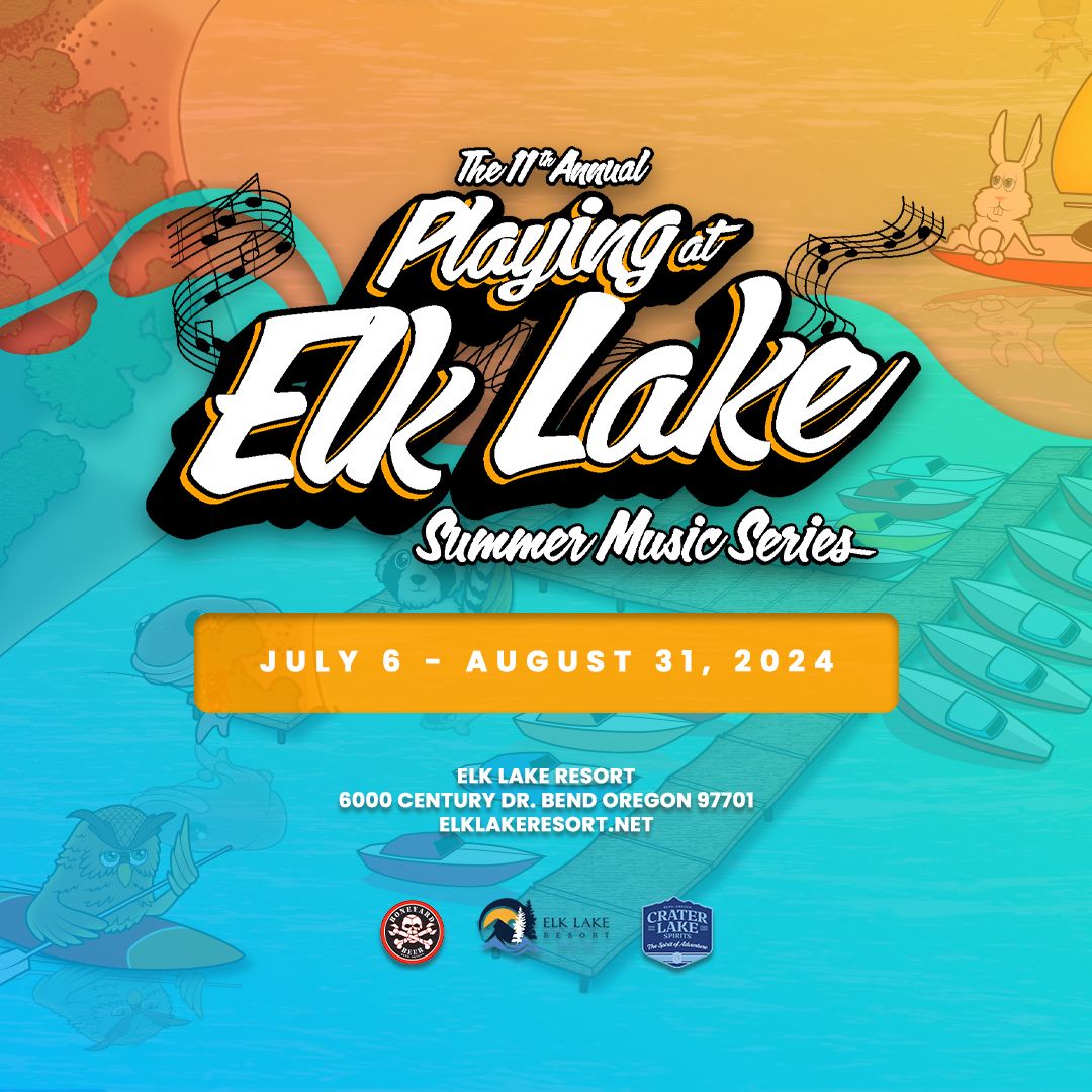 The 11th Annual Playing at Elk Lake Summer Music Series