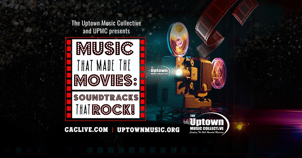 Music That Made The Movies: Soundtracks That Rock!