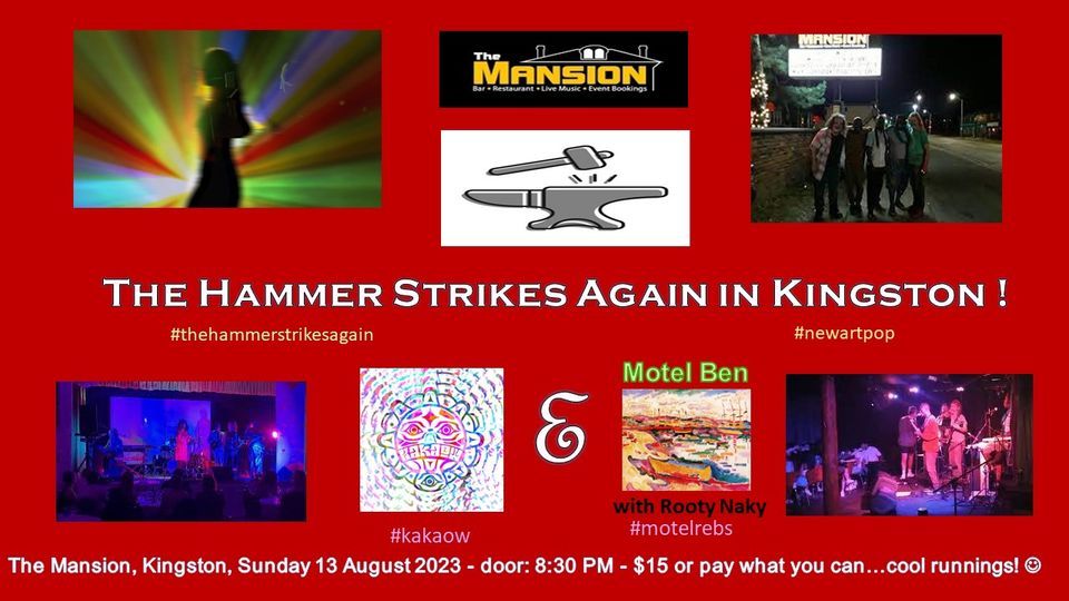 The Hammer Strikes Again in Kingston !