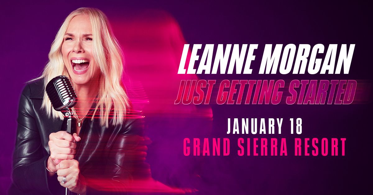 Leanne Morgan at Grand Sierra Resort and Casino